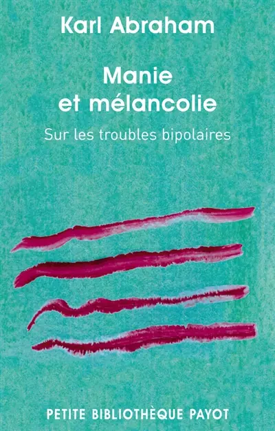 Manie et mélancolie sur les troubles bipolaires