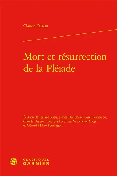 Mort et résurrection de la Pléiade
