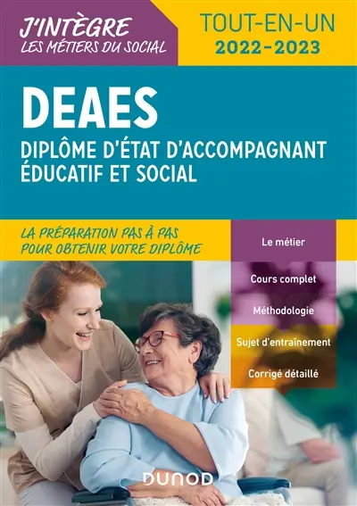 DEAES, diplôme d'Etat d'accompagnant éducatif et social : tout-en-un 2022-2023