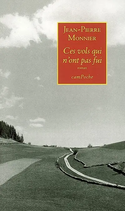 Ces vols qui n'ont pas fui