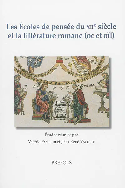 Les écoles de pensée du XIIe siècle et la littérature romane (oc et oïl)