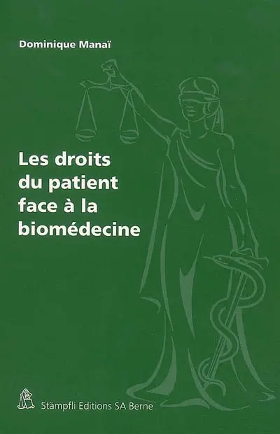 Les droits du patient face à la biomédecine