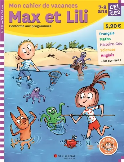 Mon cahier de vacances Max et Lili, CE1, CE2, 7-8 ans : conforme aux programmes