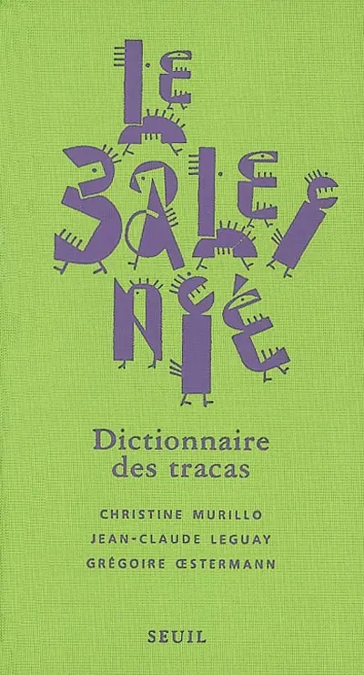 Le baleinié : dictionnaire des tracas