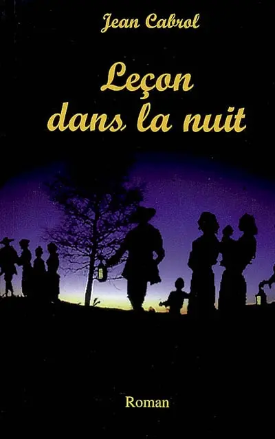 Leçon dans la nuit