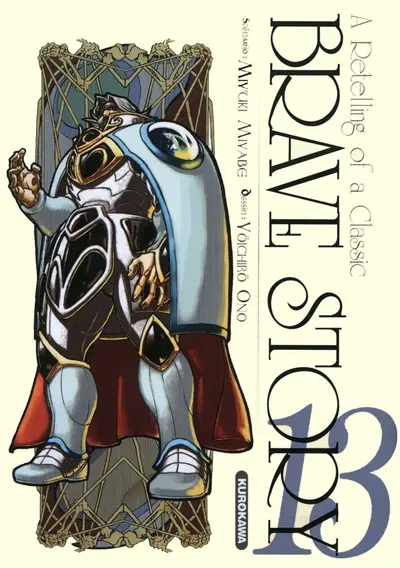 Brave story : a retelling of a classic. Vol. 13
