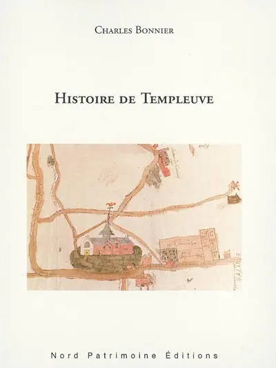 Templeuve-en-Pevèle : histoire d'un village