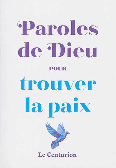 Paroles de Dieu pour trouver la paix