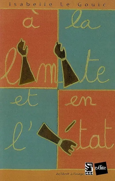 A la limite et en l'état