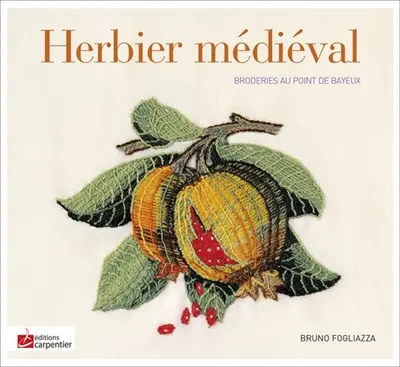 Herbier médiéval : broderies au point de Bayeux