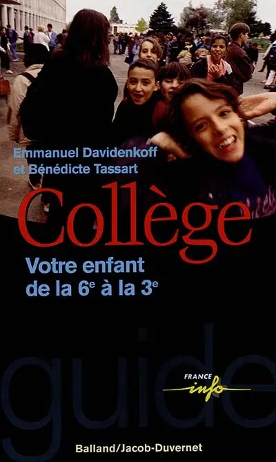 Le collège : votre enfant de la 6e à la 3e