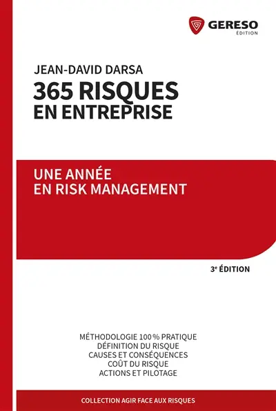 365 risques en entreprise : une année en risk management