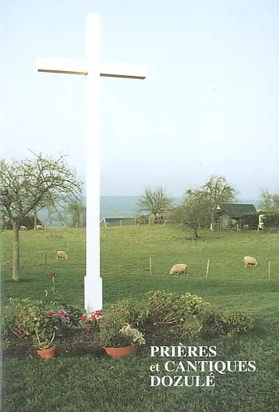 Prières et cantiques Dozulé