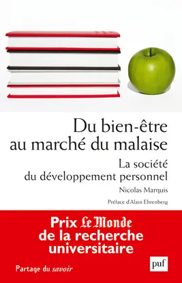Du bien-être au marché du malaise : la société du développement personnel