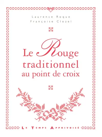 Le rouge traditionnel au point de croix