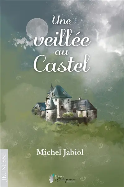 Une veillée au Castel