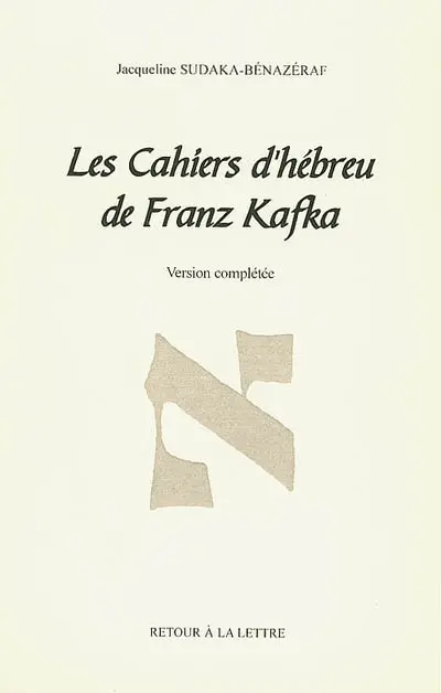 Les cahiers d'hébreu de Franz Kafka