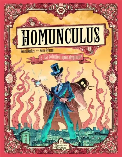 Homunculus. Vol. 2. La solution apocalyptique
