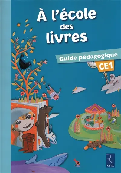 A l'école des livres, CE1 : guide pédagogique