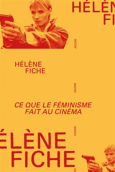 Ce que le féminisme fait au cinéma : de l'émancipation des années 1970 à la contre-attaque patriarcale