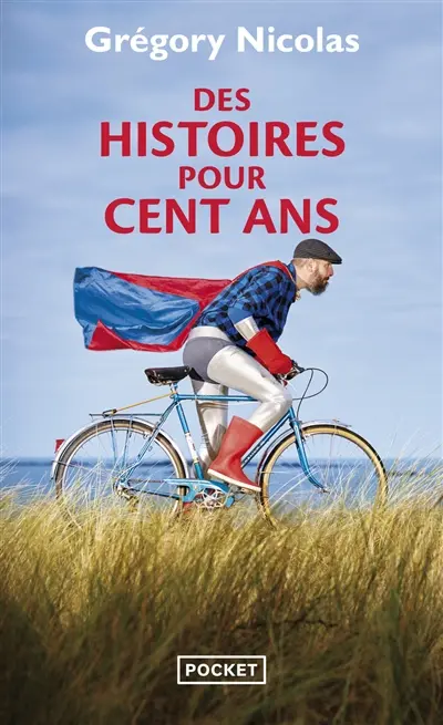 Des histoires pour cent ans