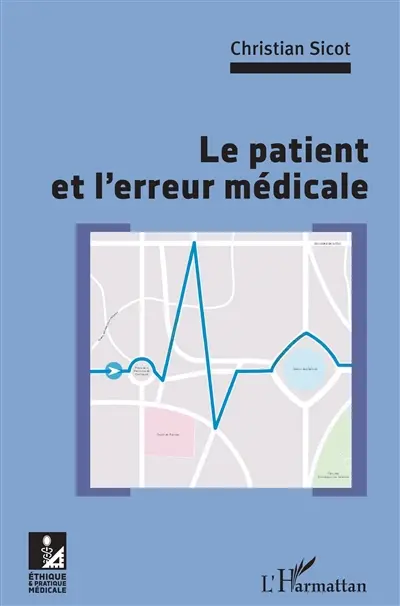 Le patient et l'erreur médicale