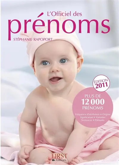 L'officiel des prénoms : plus de 12.000 prénoms
