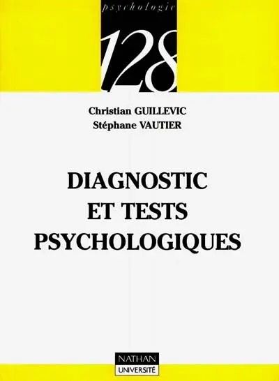 Diagnostic et tests psychologiques