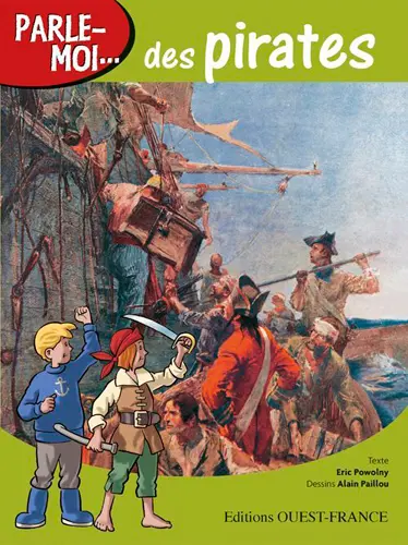 Parle-moi des pirates