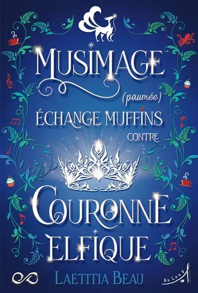 Musimage (paumée) échange muffins contre couronne elfique