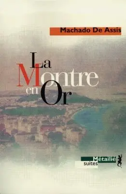 La montre en or : et autres contes