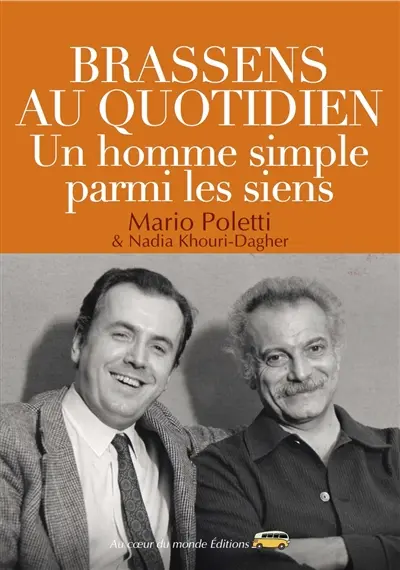 Brassens au quotidien : un homme simple parmi les siens