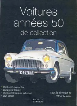 Voitures années 50 de collection
