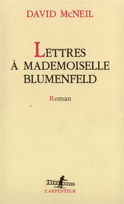 Lettres à mademoiselle Blumenfeld