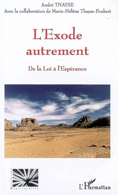 L'Exode autrement : de la loi à l'espérance