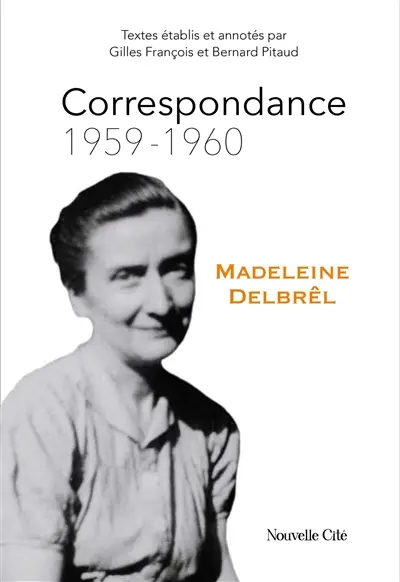 Correspondance. Vol. 4. 1959-1960