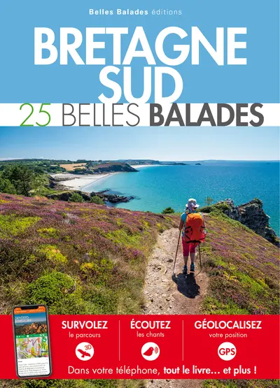 Bretagne Sud : 25 belles balades