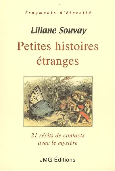 Petites histoires étranges