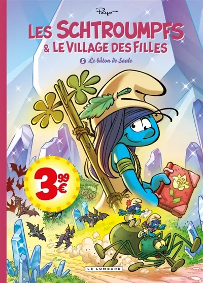 Les Schtroumpfs & le village des filles. Vol. 5. Le bâton de Saule. Vol. 1