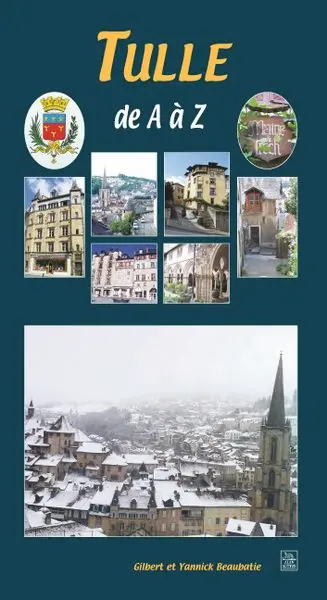 Tulle de A à Z