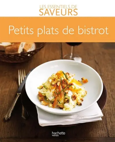 Petits plats de bistrot
