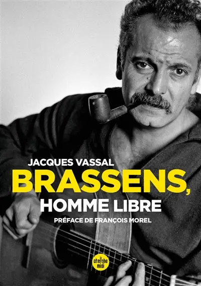Brassens, homme libre