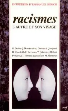Racismes : l'autre et son visage
