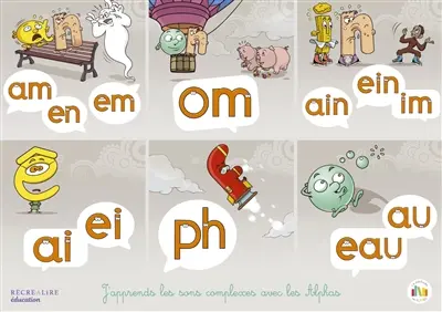 Les Alphas. J'apprends les sons complexes avec les Alphas