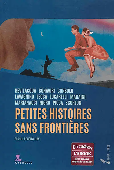 Petites histoires sans frontières : recueil de nouvelles