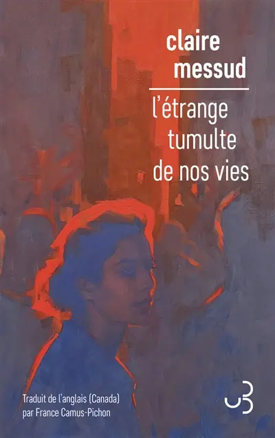 L'étrange tumulte de nos vies
