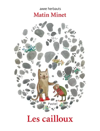 Matin Minet. Les cailloux