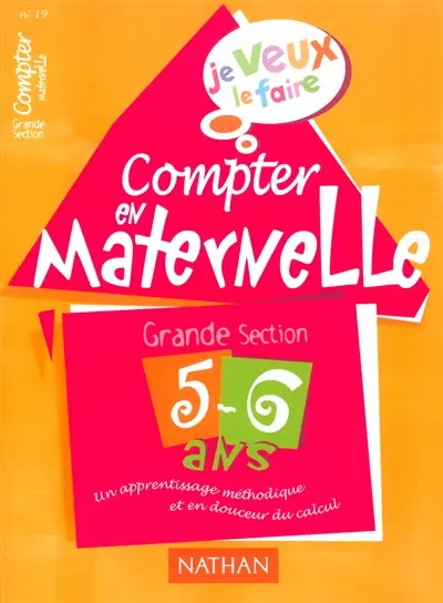 Compter en maternelle : grande section, 5-6 ans