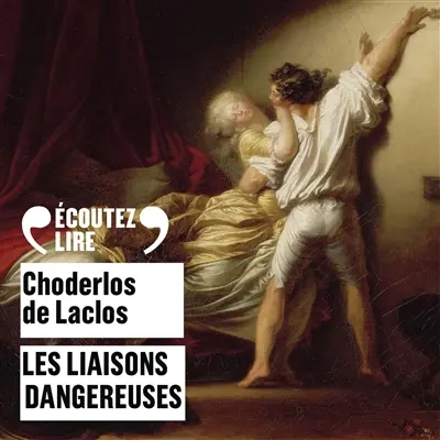 Les liaisons dangereuses : texte abrégé
