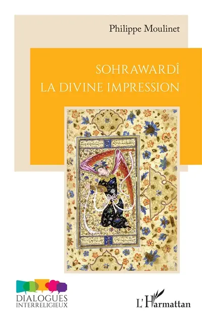 Sohrawardî : la divine impression